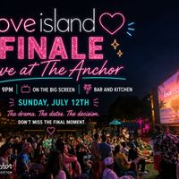 Love Island Finale @ The Anchor thumbnail