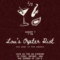 Lou's Oyster Riot | 1 Year Celebration thumbnail