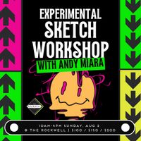 Experimental Sketch Workshop with Andy Miara thumbnail