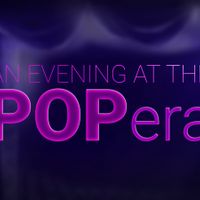 An Evening at the POPera thumbnail