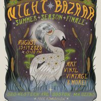 The Night Bazaar: Summer Season Finale thumbnail