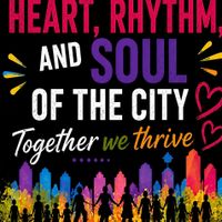 Heart, Rhythm, and Soul of the City thumbnail