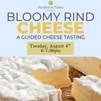 Bloomy Rind Cheese: A Guided Tasting thumbnail