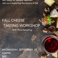 Fall Flavors! Cheese & Apple pairing with Fall Wine & Cider Samples thumbnail