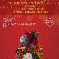 Holiday Centerpieces: Cheese Wreath & Florals with Posies ala Carte thumbnail
