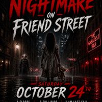 Nightmare on Friend Street @ The Greatest Bar thumbnail