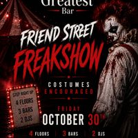 Friend Street Freakshow @ The Greatest Bar thumbnail