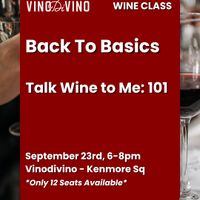 Back to Basics - Talk Wine to Me: 101 thumbnail