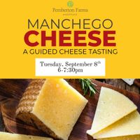 Manchego Cheese: Guided Cheese and Wine Tasting thumbnail