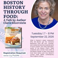 Boston History Through Food: A Talk by Author Clara Silverstein @ North Quincy thumbnail