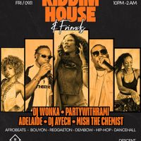 Riddim House & Friends: The City's Ultimate Night Out thumbnail
