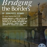 Bridging the Borders: An Exhibit by Debajyoti Biswas thumbnail