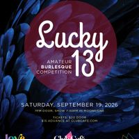 Lucky 13 Amateur Burlesque Competition thumbnail