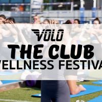  MUST REGISTER ON VOLO WEBSITE | The Club Wellness Festival thumbnail