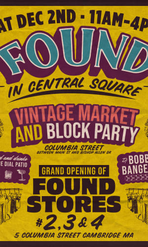 Thumbnail for FOUND in Central Square (Vintage Market + Store Grand Opening)