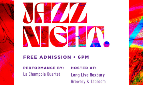 Thumbnail for Jazz Night @ Long Live Roxbury