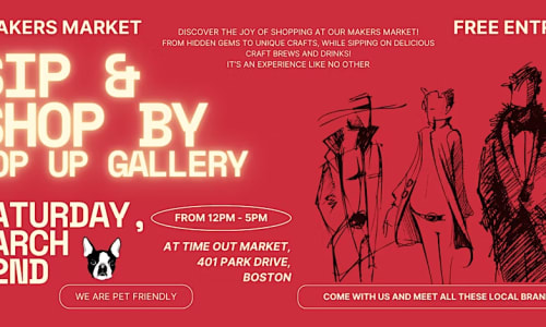 Thumbnail for Sip & Shop in Boston - Makers Market by Pop Up Gallery