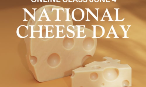 Thumbnail for National Cheese Day Class - Cheesetique