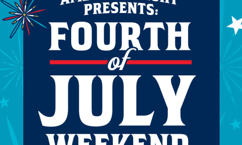 Thumbnail for American Light Presents: 4th of July Weekend