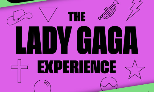 Thumbnail for The Lady Gaga Experience