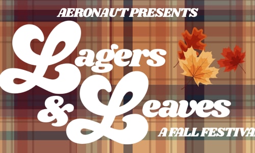 Thumbnail for Lagers & Leaves: A Fall Festival