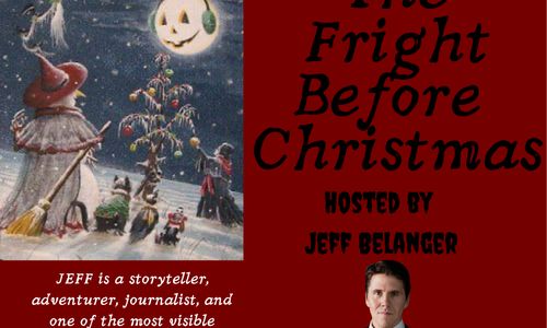 Thumbnail for The Fright Before Christmas WITH JEFF BELANGER