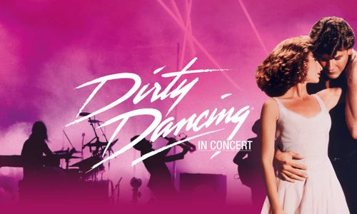 Thumbnail for Dirty Dancing In Concert