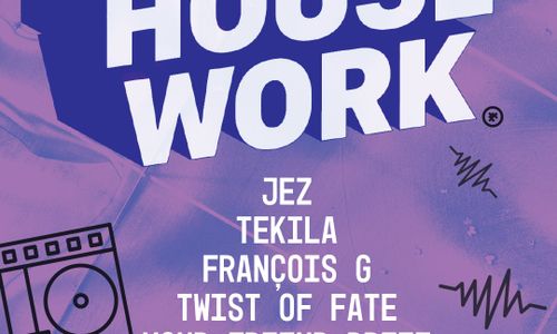 Thumbnail for The Final HOUSE WORK - Join us for one last dance!