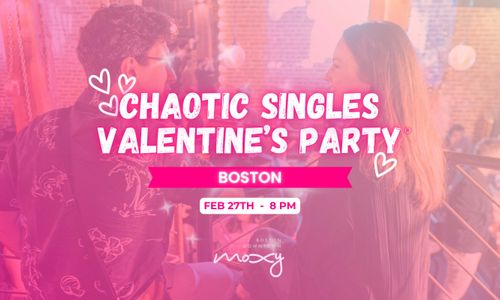 Thumbnail for Chaotic Singles VALENTINE'S Party