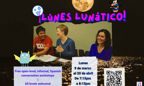 Thumbnail for ¡Lunes Lunático!: free open-level informal Spanish conversation workshop