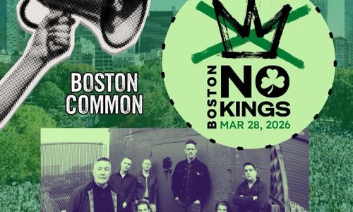 Thumbnail for March 2026 NO KINGS Boston Rally with Dropkick Murphys Performance