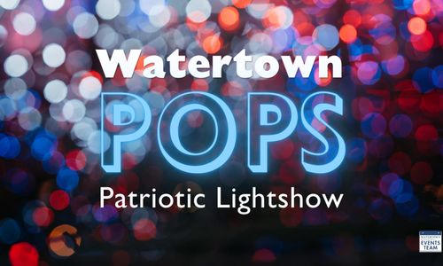 Thumbnail for Watertown POPS: Patriotic Lightshow