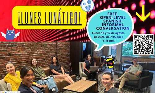 Thumbnail for ¡Lunes Lunático!: free open-level informal Spanish conversation workshop