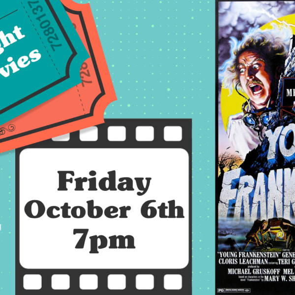 Friday Night at the Movies Halloween Special - Young Frankenstein