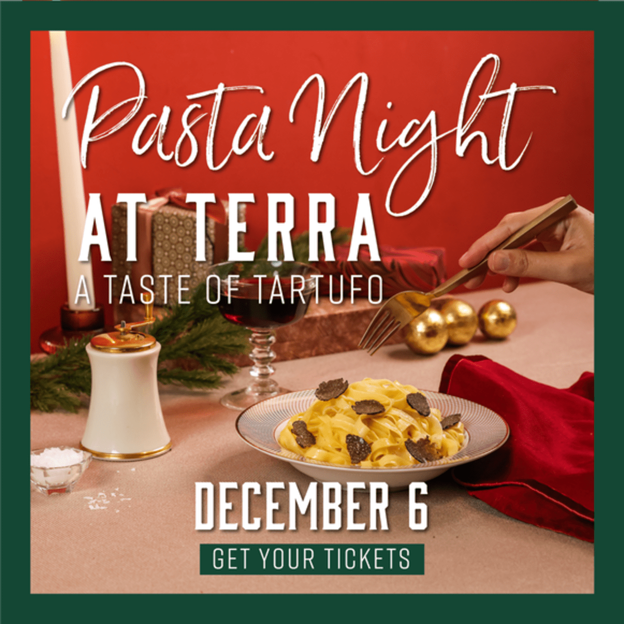 Pasta Night at Terra: A Taste of Tartufo (7:30 - 9 PM) [12/06/22]