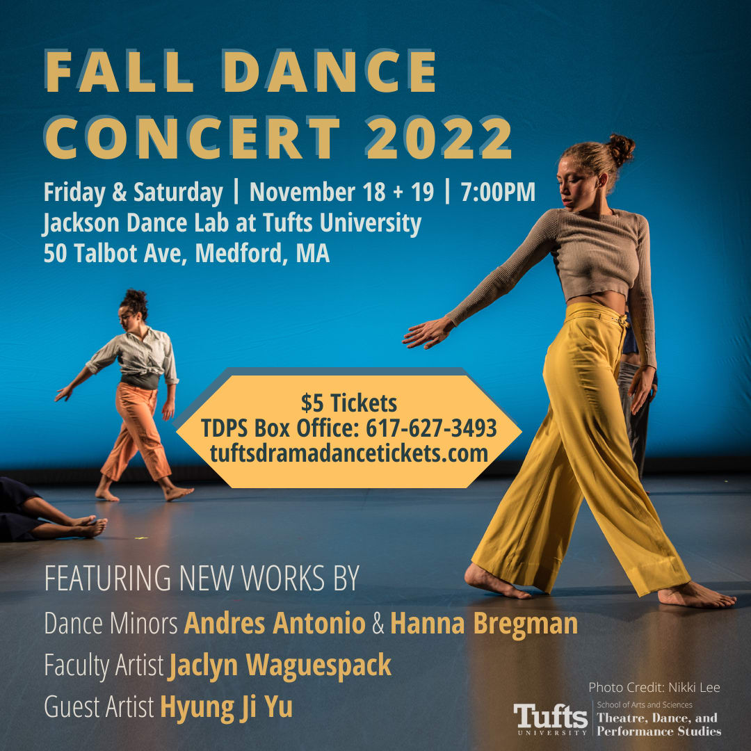 Fall Dance Concert 2022 Tufts University [11/18/22]