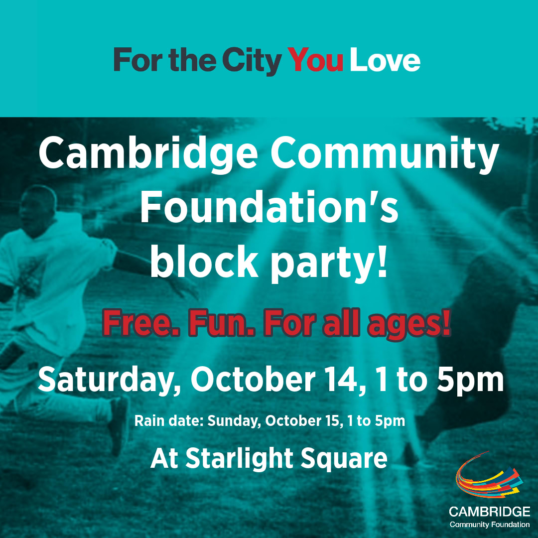 Cambridge Community Foundation's Block Party! [10/14/23]