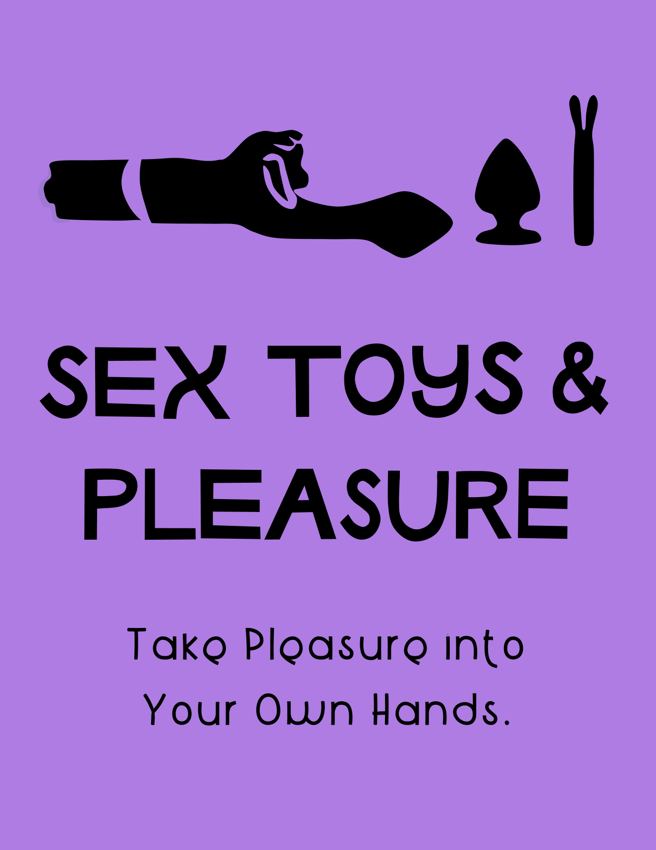 Sex Toys And Pleasure Take Pleasure Into Your Own Hands Workshop 021024