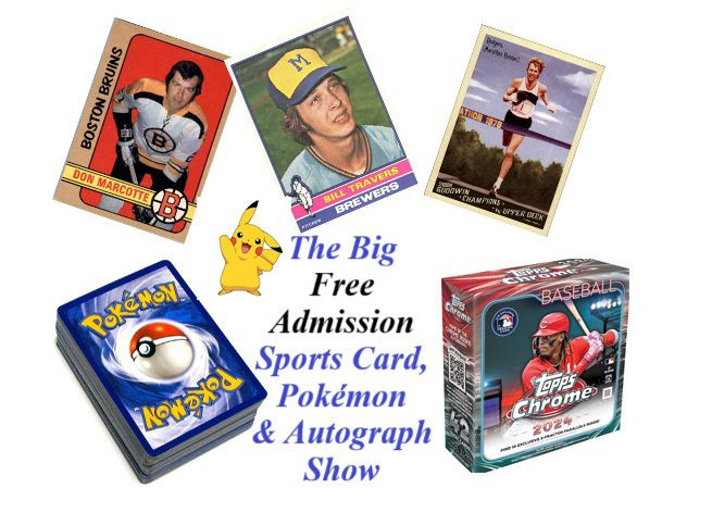 The Big Free Admission Sports Card, Pokemon and Autograph Show [09/13/25]