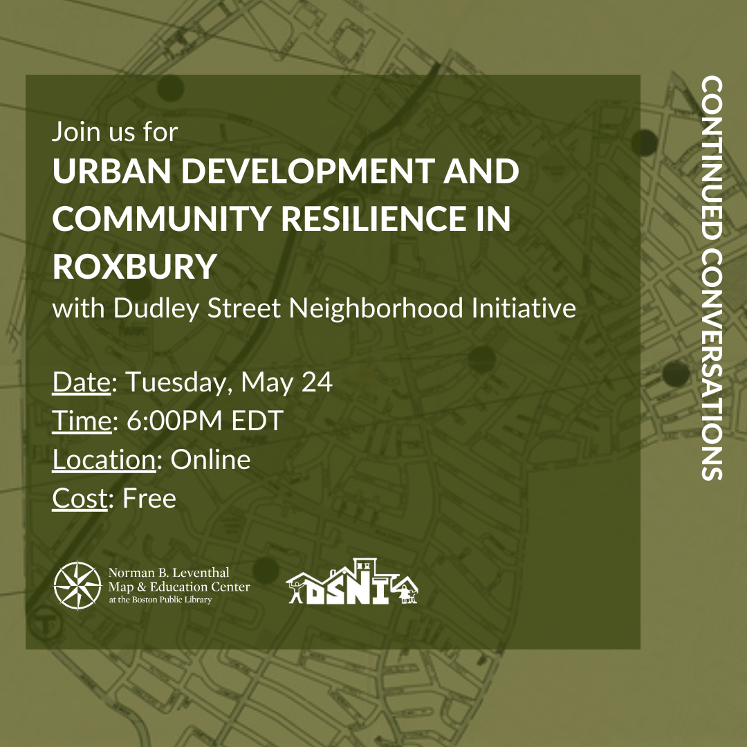 Urban Development and Community Resilience in Roxbury [05/24/22]