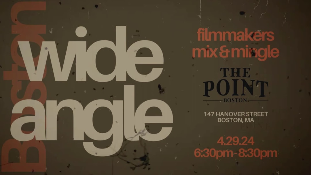 Wide Angle: filmmakers mix & mingle thumbnail
